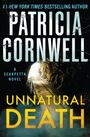Text: "Patricia Cornwell. Unnatural Death. A Scarpetta Novel.” Ein düsterer Tunnel mit Licht am Ende.