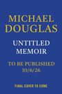Michael Douglas: Untitled Memoir MD, Buch