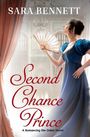 Sara Bennett: Second Chance Prince, Buch