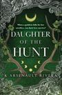 K. Arsenault Rivera: Daughter of the Hunt, Buch