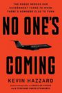 Kevin Hazzard: No One s Coming, Buch