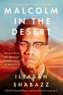 Text: "Malcolm in the Desert", "A classic in the making" - Spike Lee, Ilyasah Shabazz. Illustration: Mann in Anzug, Denkerpose.