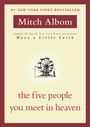 Mitch Albom: The Five People You Meet in Heaven, Buch