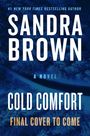 „#1 New York Times Bestselling Author Sandra Brown, Cold Comfort, A Novel“, dunkler, winterlicher Wald im Hintergrund.