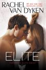 Rachel Van Dyken: Bitter Rivals (Previously Published as Elite), Buch