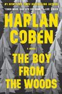 Der Text sagt: "HARLAN COBEN, THE BOY FROM THE WOODS." Gelbe Schrift über grauem Waldmuster.