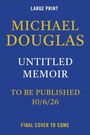 Michael Douglas: Untitled Memoir MD, Buch