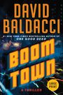 David Baldacci: Boom Town, Buch