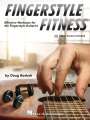 Doug Boduch: Fingerstyle Fitness - Effective Workouts for the Fingerstyle Guitarist (Book/Online Media), Buch