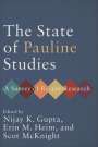 : The State of Pauline Studies, Buch