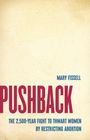 Mary Fissell: Pushback, Buch