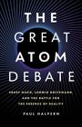 "The Great Atom Debate" von Paul Halpern. Thema: Mach, Boltzmann und Realität. Design: konzentrische Linien.