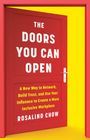 Rosalind Chow: The Doors You Can Open, Buch