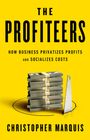 Christopher Marquis: The Profiteers, Buch