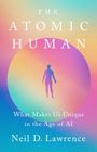 Neil Lawrence: The Atomic Human, Buch