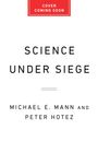 Michael E Mann: Science Under Siege, Buch