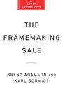 Brent Adamson: The Framemaking Sale, Buch