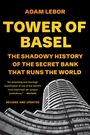 Adam Lebor: Tower of Basel, Buch