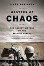 Text: "Linda Robinson: Masters of Chaos: The Secret History of the Special Forces. New York Times Bestseller." Soldat mit Helm in Wüstenlandschaft.