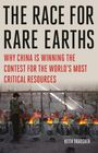 Keith Bradsher: The Race for Rare Earths, Buch
