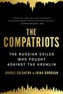 Irina Borogan: The Compatriots, Buch