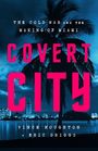 Vince Houghton: Covert City, Buch