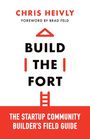 Chris Heivly: Build the Fort, Buch