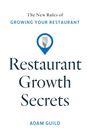 Adam Guild: Restaurant Growth Secrets, Buch