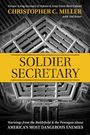 Christopher C. Miller: Soldier Secretary, Buch