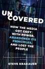 Steve Krakauer: Uncovered, Buch