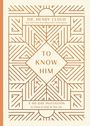 Henry Cloud: To Know Him, Buch