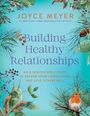 "Building Healthy Relationships" in lila Schrift. Illustration mit Pflanzen und Vogel auf blauem Hintergrund. Autor: Joyce Meyer.