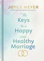 Joyce Meyer: The Keys to a Happy and Healthy Marriage, Buch