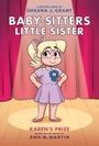 Ann M Martin: Karen's Prize: A Graphic Novel (Baby-Sitters Little Sister #10), Buch