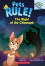 Susan Tan: The Night of the Chipmunk: A Branches Book (Pets Rule! #6), Buch