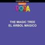 G M King: The Magic Tree / El Árbol Mágico (Dora Storybook), Buch