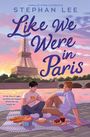 Stephan Lee: Like We Were in Paris, Buch