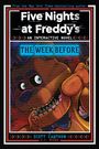 Scott Cawthon: Five Nights at Freddy's: The Week Before, an Afk Book (Interactive Novel #1), Buch