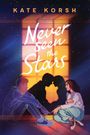 Kate Korsh: Never Seen the Stars, Buch