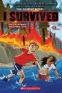 Lauren Tarshis: I Survived the California Wildfires, 2018 (I Survived Graphic Novel #13), Buch