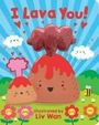 : I Lava You, Buch