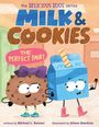 Text: "Milk & Cookies: The Perfect Pair!" Illustration von fröhlichem Keks mit Schleife und tanzender Milchtüte mit Stiefeln.