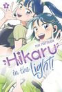 Mai Matsuda: Hikaru in the Light! (Volume 3), Buch