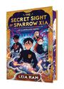 Leia Ham: The Secret Sight of Sparrow Xia (the Missing Magic of Sparrow Xia #2), Buch