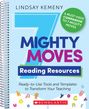 Lindsay Kemeny: 7 Mighty Moves Reading Resources: Ready-To-Use Tools and Templates to Transform Your Teaching, Buch