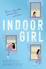 Text: "There's a fine line between fear and love. INDOOR GIRL. Krystle Brantzeg". Illustration: Frau an Fenstern in rosa und blau gekleidet.