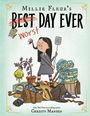 "Millie Fleur’s Worst Day Ever" von Christy Mandin. Ein Mädchen mit Fliegenklatsche, umgeben von chaotischen, lustigen Monstern.