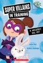 Kailei Pew: A Wickedly Evil Pet: A Branches Book (Super Villains in Training #2), Buch