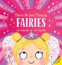 Lucy Rowland: There's No Such Thing As... Fairies, Buch