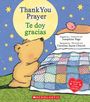 Josephine Page: Thank You Prayer / Te Doy Gracias (Scholastic Bilingual), Buch